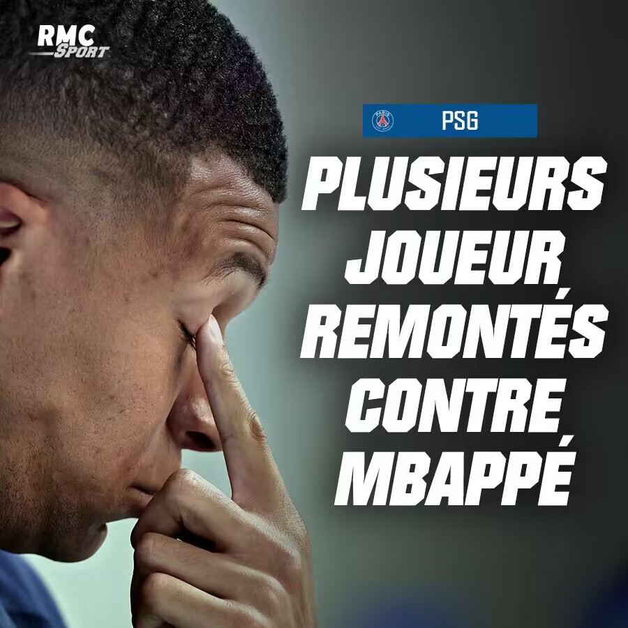 RMC：包括2新援在内的6名巴黎球员不满姆巴佩，认为其侮辱俱乐部